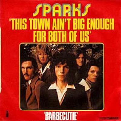 This Town Ain't Big Enough For The Both Of Us / Barbecutie