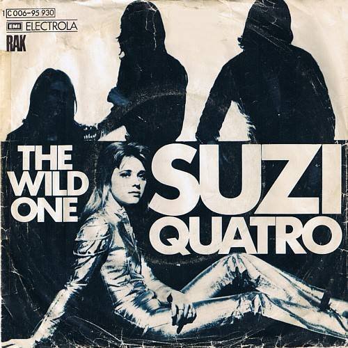 Suzi Quatro - The Wild One - Rak - 1c 006-95 930, Rak - 1c 006-95 930 (u), Emi Electrola - 1c 006-95 930, Emi Electrola - 1c 006-95 930