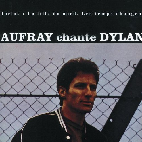 Aufray Chante Dylan