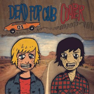 Cooper / Dead Pop Club