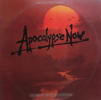 Apocalypse Now - Original Motion Picture Soundtrack