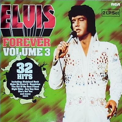 Elvis Forever Volume 3