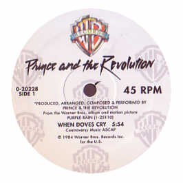 Prince & The Revolution / When Doves Cry