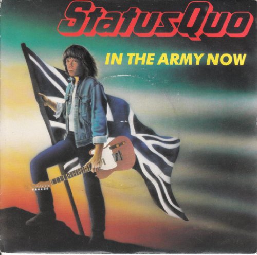 Status Quo - In The Army Now - 7 Single 1986 - Vertigo Quo 20