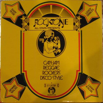 Can-jam Reggae Rockers Disco Style