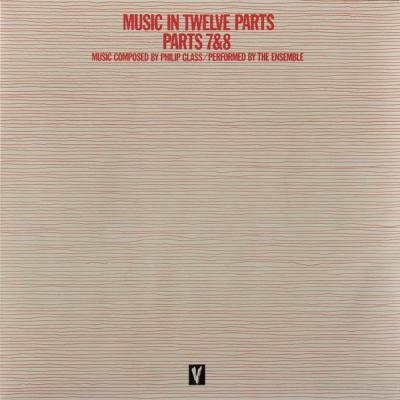 Music In Twelve Parts - Parts 7 & 8