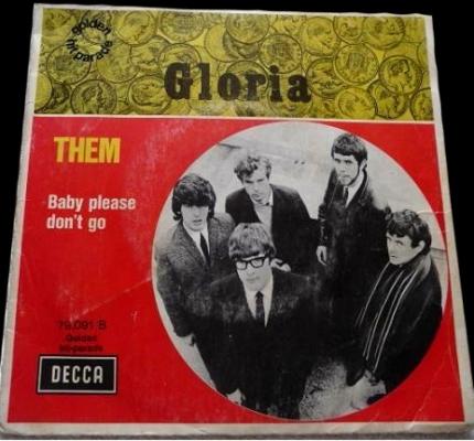 Gloria/ Baby Please Don't Go