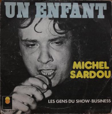 Un Enfant / Les Gens Du Show Business