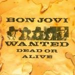 Wanted Dead Or Alive /shot Through The Heart Vinyl 7 P/s 1984 Bon Jovi