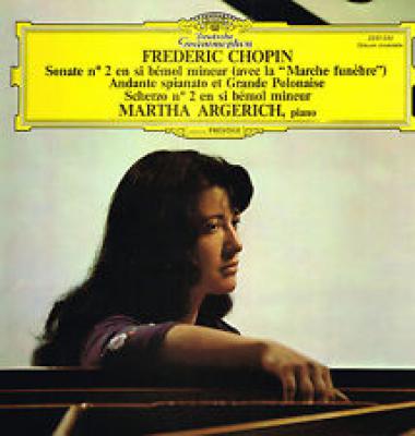 Sonate N°2 En Si Bémol Mineur (avec La Marche Funèbre) Andante Spianato Et Grande Polonaise Scherzo N°2 En Si Bémol Mineur, Martha Argerich Piano