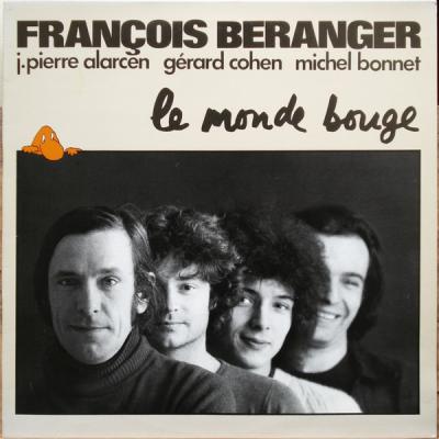 François Béranger - Le Monde Bouge