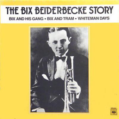 The Bix Beiderbecke Story