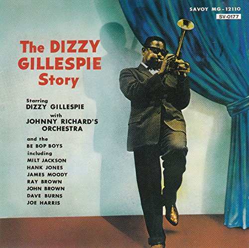 Dizzy Gillespie Story
