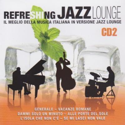 Refreshing Jazz Lounge Cd 2