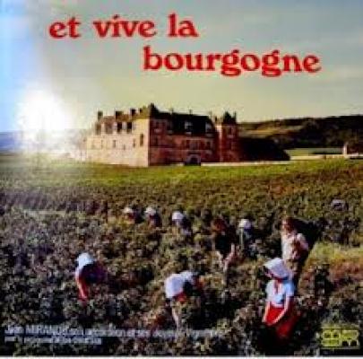 Et Vive La Bourgogne