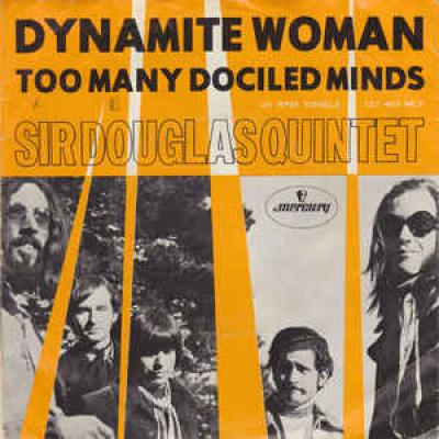 Dynamite Woman / Too Many Dociled Minds