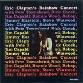 Eric Clapton's Rainbow Concert - No Obi