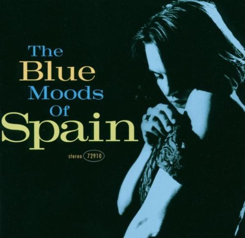 Blue Moods Of Spain