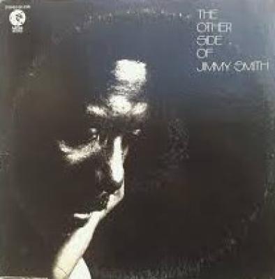 The Other Side Of Jimmy Smith