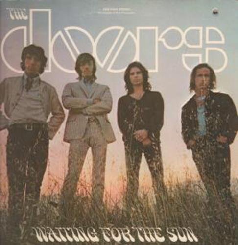 Waiting For The Sun Lp