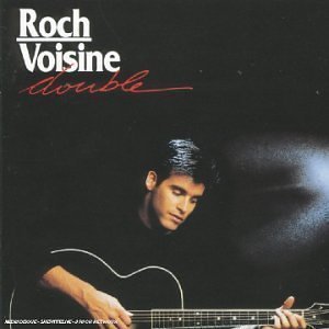 Roch Voisine: Double