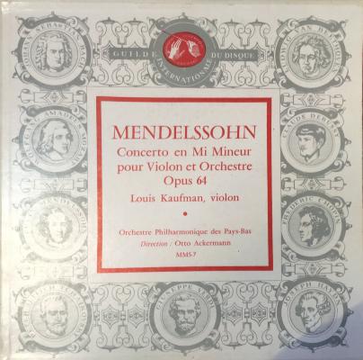 Concerto En Mi Mineur Pour Violon Et Orchestre Opus 64 - Louis Kaufman, Violon