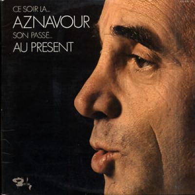 Ce Soir Là...son Passé Au Présent