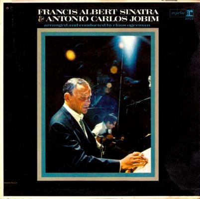 Francis Albert Sinatra & Antonio Carlos Jobim