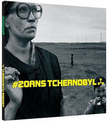 20 Ans Tchernobyl