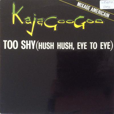 Too Shy - Mixage Américain
