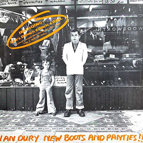 Ian Dury - New Boots And Panties!!