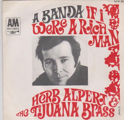 A Banda / If I Were A Rich Man