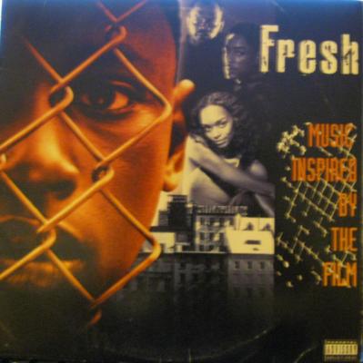 Fresh - Music Inspired By The Film