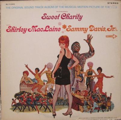 Sweet Charity (the Original Sound Track Album Of The Musical Motion Picture Of The '70's)
