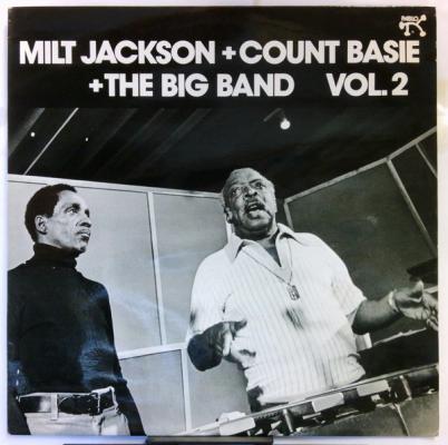 Milt Jackson + Count Basie + The Big Band Vol.2