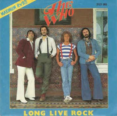 Long Live Rock / I'm The Face / My Wife