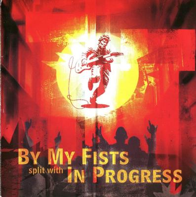 By My Fist Split With In Progress