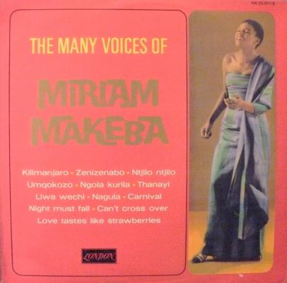 The Many Voices Of Miriam Makeba