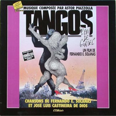 Tangos L'exil De Gardel (bande Originale Du Film)
