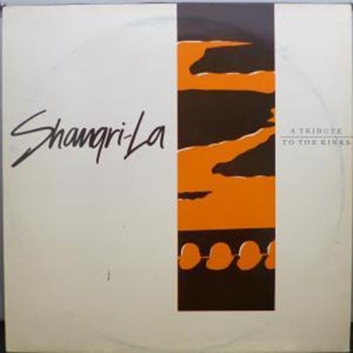 Shangri-la : A Tribute To The Kinks