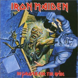 No Prayer For The Dying By Iron Maiden