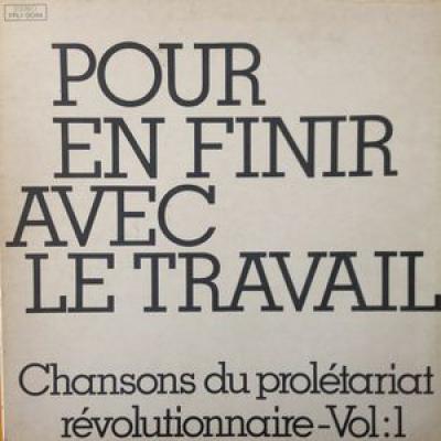 Pour En Finir Avec Le Travail