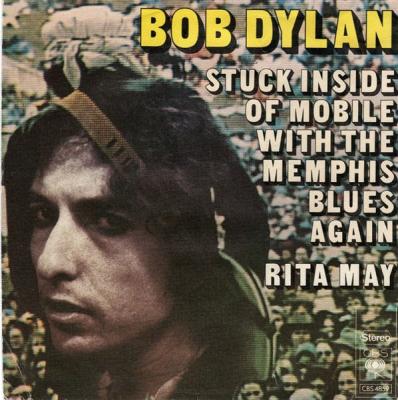 Stuck Inside Of Mobile With The Memphis Blues Again / Rita May
