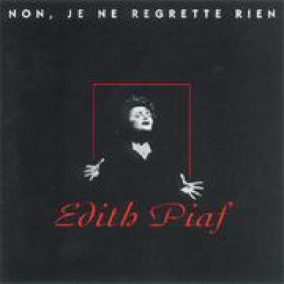 Non, Je Ne Regrette Rien