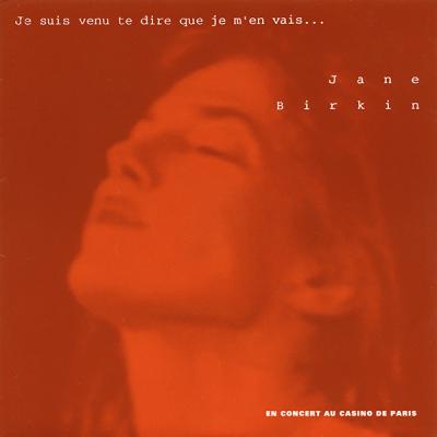 Je Suis Venu Te Dire Que Je M'en Vais