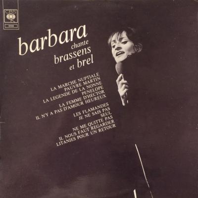 Barbara Chante Brassens Et Brel