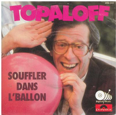 Souffler Dans L'ballon / Un P'tit Peu D'air, Ca Fait Du Bien