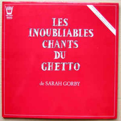 Les Inoubliables Chants Du Guetto