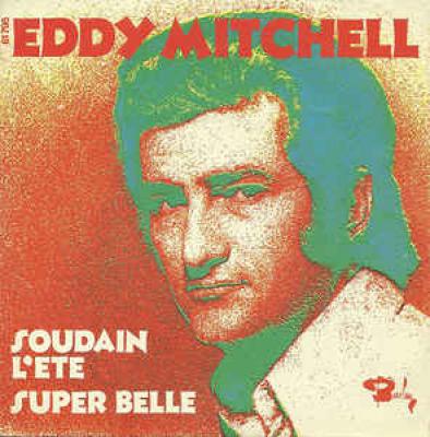Soudain L'été / Super Belle