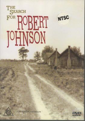 The Search For Robert Johnson